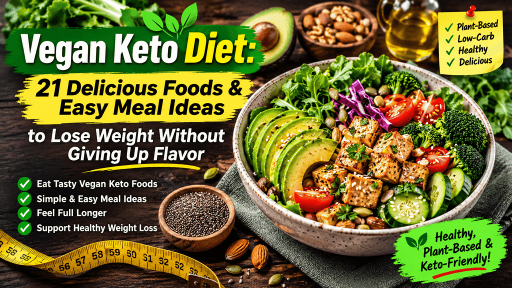 Vegan keto diet with 21 delicious low-carb plant-based foods and meal ideas